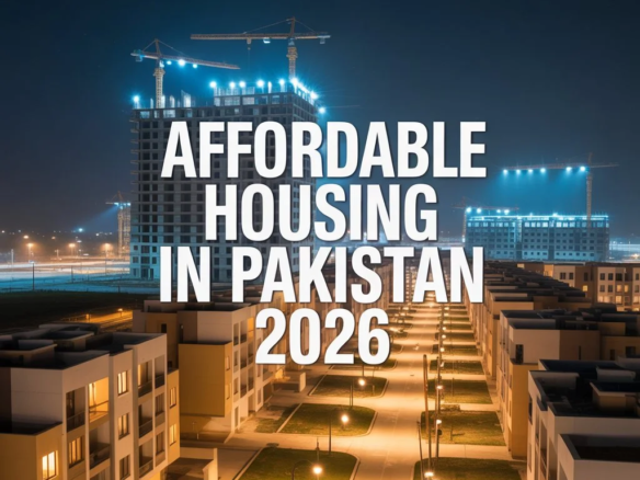 Affordable Housing Trend in Pakistan 2026: Latest News, Growth, and Investment Opportunities