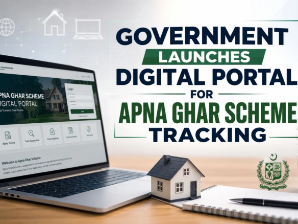 Government Launches Digital Portal for Apna Ghar Scheme Tracking