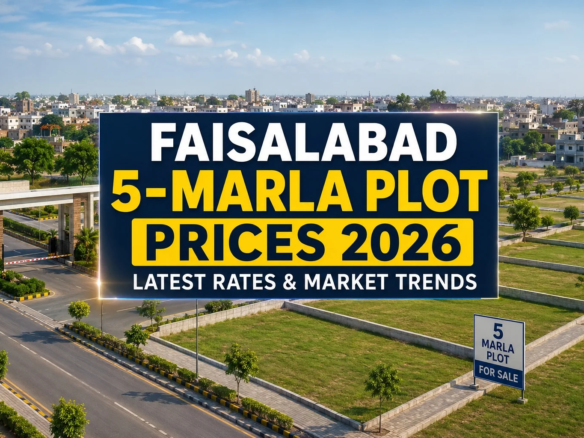 Faisalabad 5-Marla Plot Prices 2026: Latest Rates & Market Trends